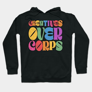 Creatives over Corps - SAG & WGA STRIKE Hoodie